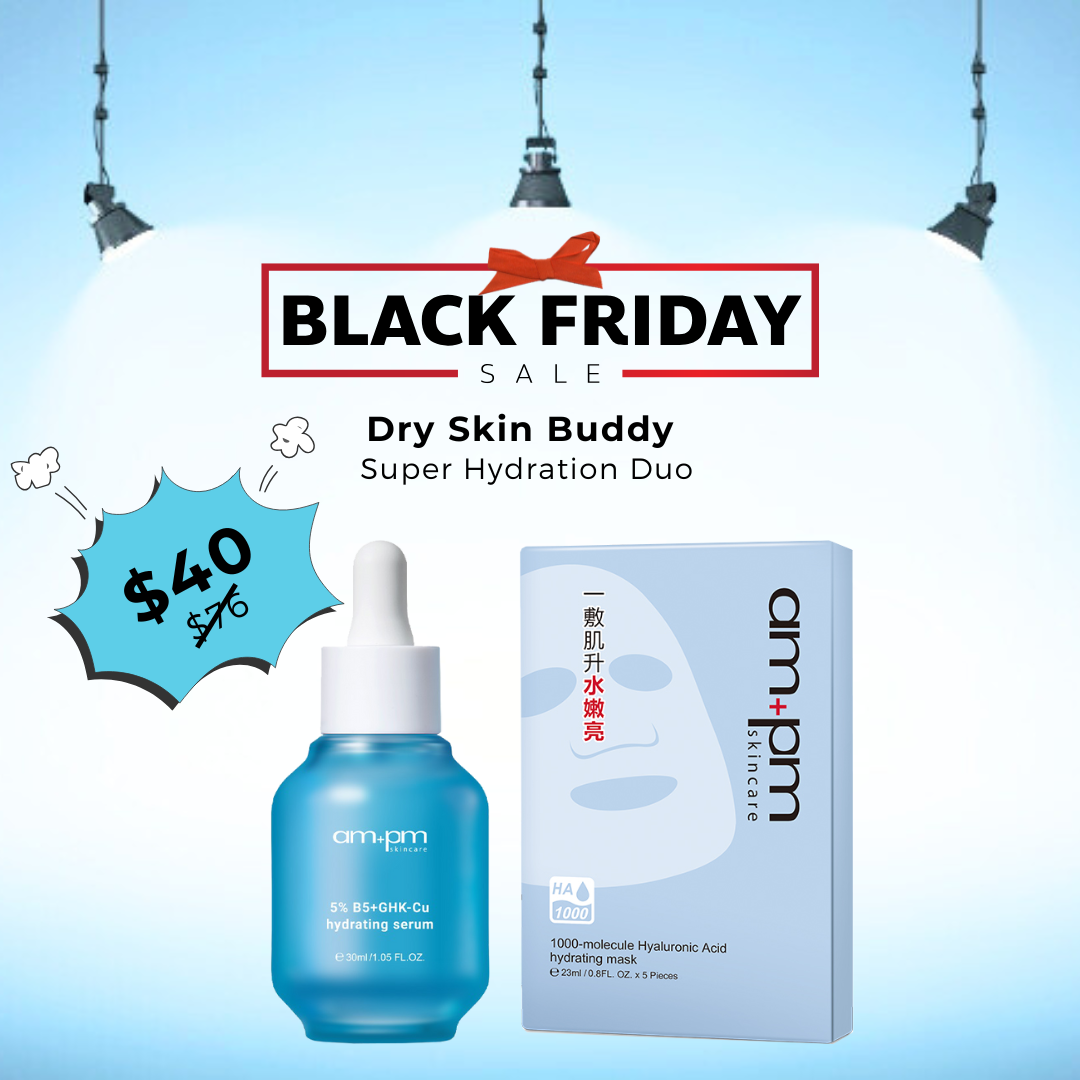 [Black Friday Deal] am+pm 5% B5+GHK-Cu Hydrating Serum + 1000-molecule Hyaluronic Acid hydrating mask